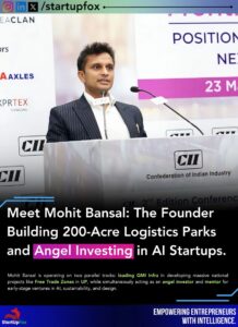 Mohit-Bansal-Angel-Investor-Infrastructure-Visionary-Driving-Indias-Future
