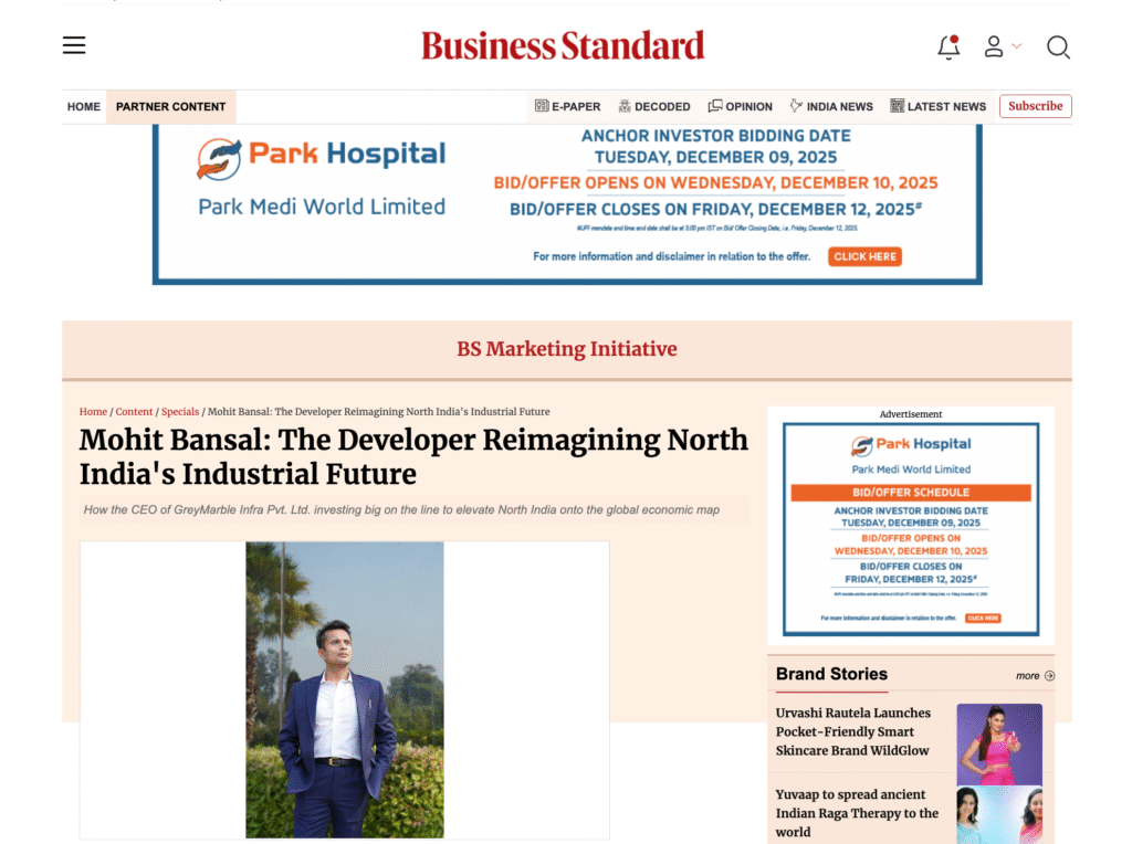 Mohit Bansal: The Developer Reimagining North India’s Industrial Future